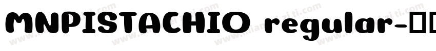 MNPISTACHIO regular字体转换
